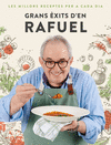 GRANS ÈXITS D'EN RAFUEL (LES MILLORS RECEPTES PER A CADA DIA)