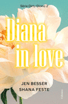 DIANA IN LOVE (SERIE DIRTY DIANA 2)