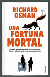FORTUNA MORTAL, UNA (CATALA)