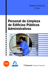 TEMARIO GENERAL Y TEST PERSONAL DE LIMPIEZA DE EDIFICIOS PUBLICOS ADMI