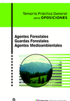 TEMARIO PRACTICO GENERAL AGENTES Y GUARDAS FORESTALES Y AGENTES MEDIOA