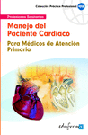 MANEJO DEL PACIENTE CARDIOVASCULAR PARA MEDICOS DE ATENCION PRIMARIA