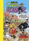 LOS SUPERPODERES  ¡VALOR Y AL TORO!  EL CASO DEL BACALAO  LA MÁQUINA DEL CAMBIAZO  CONTRA EL «GANG» DEL CHICHARRÓN (SÚPER HUMOR MORTADELO [POCKET] 10)
