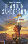 CAMINO DE LOS REYES, EL (EL ARCHIVO DE LAS TORMENTAS 1)