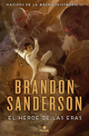 HÉROE DE LAS ERAS, EL (NACIDOS DE LA BRUMA [MISTBORN] 3)