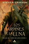 JARDINES DE LA LUNA, LOS (MALAZ: EL LIBRO DE LOS CAÍDOS 1)