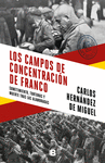 CAMPOS DE CONCENTRACIÓN DE FRANCO, LOS
