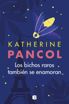 BICHOS RAROS TAMBIÉN SE ENAMORAN, LOS
