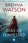 DÍAS DE TEMPESTAD