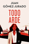 TODO ARDE (EDICION ESPECIAL VERANO LIMITADA)
