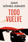 TODO VUELVE (EDICION ESPECIAL VERANO LIMITADA)