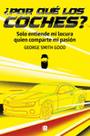 ¿POR QUE LOS COCHES?