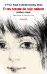 EN UN BOSQUE DE HOJA CADUCA ( III PREMIO ANAYA DE LITERATURA INFANTIL