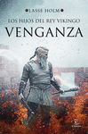 HIJOS DEL REY VIKINGO, LOS. VENGANZA