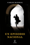 EPISODIO NACIONAL, UN