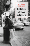 LIBRO DE LOS ADIOSES, EL