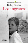 INGRATOS, LOS ( PREMIO PRIMAVERA DE NOVELA 2021 )