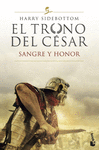 TRONO DEL CÉSAR. SANGRE Y HONOR, EL