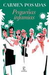 PEQUEÑAS INFAMIAS