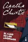 CASO DE LOS ANÓNIMOS, EL