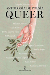 ANTOLOGIA DE POESIA QUEER:UNA IMAGINACION RADICAL