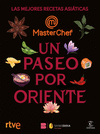 PASEO POR ORIENTE, UN (MASTERCHEF)