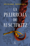 PELIRROJA DE AUSCHWITZ, LA
