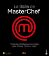 BIBLIA DE MASTERCHEF. LAS RECETAS, LA