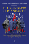 LEGENDARIO COMANDANTE ROBERT MERRIMAN, EL