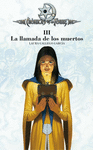 LLAMADA DE LOS MUERTOS, LA ( CRONICAS DE LA TORRE III )