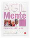 AGILMENTE: EJERCICIOS MENTALES. VIOLETA CLARO