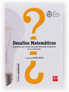DESAFÍOS MATEMÁTICOS PROPUESTOS POR LA REAL SOCIEDAD MATEMATICA ESPAÑOLA EN SU CENTENARIO