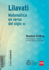 LILAVATI. MATEMATICA EN VERSO DEL SIGLO XII