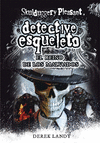 DETECTIVE ESQUELETO: EL REINO DE LOS MALVADOS [SKULDUGGERY PLEASANT]
