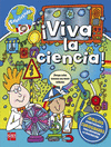 ¡VIVA LA CIENCIA!