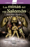MINAS DEL REY SALOMÓN, LAS (EL PLACER DE LEER NIVEL 4)