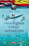 VEINTE MIL LEGUAS DE VIAJE SUBMARINO / 20,000 LEAGUES UNDER THE SEA (ESPAÑOL/INGLÉS)