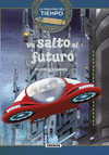 SALTO AL FUTURO, UN