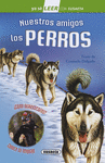 NUESTROS AMIGOS LOS PERROS (YA SE LEER NIVEL 2)