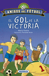 GOL DE LA VICTORIA, EL (AMIGOS DEL FUTBOL)