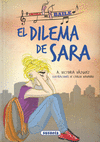 DILEMA DE SARA, EL (ESCUELA DE BAILE)