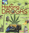 HISTORIA DE LAS DROGAS (ATLAS ILUSTRADO)