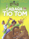 CABAÑA DEL TÍO TOM, LA (CLASICOS JUVENILES)