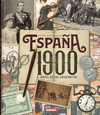 ESPAÑA 1900 A TRAVES DE SUS FOTOGRAFIAS (ATLAS ILUSTRADO)