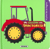 ¡ME GUSTAN LOS TRACTORES! (MI PRIMER LIBRO DE IMAGENES)