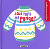 ¿QUÉ ROPA ME PONGO? (MI PRIMER LIBRO DE IMAGENES)