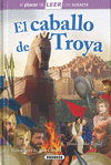 CABALLO DE TROYA, EL (EL PLACER DE LEER NIVEL 4)