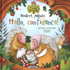 GOODBYE, JEALOUSY. HELLO, CONFIDENCE! (THE LAND OF EMOTIONS)