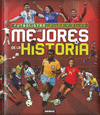 FUTBOLISTAS, ELLOS Y ELLAS. LOS MEJORES DE LA HISTORIA