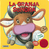 GRANJA SONORA, LA ( CON TEXTURAS ESCUCHA EL SONIDO )
